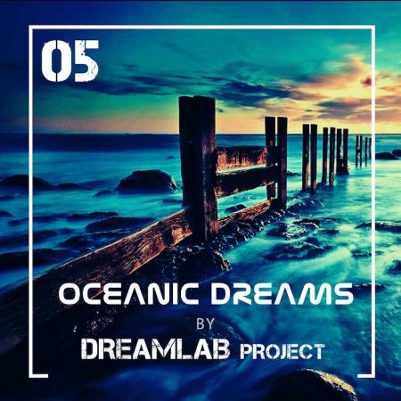 DreamLab Project - Oceanic Dreams 05