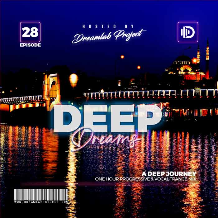Dreamlab Project - Deep Dreams 27 (Deep Trance Mix)