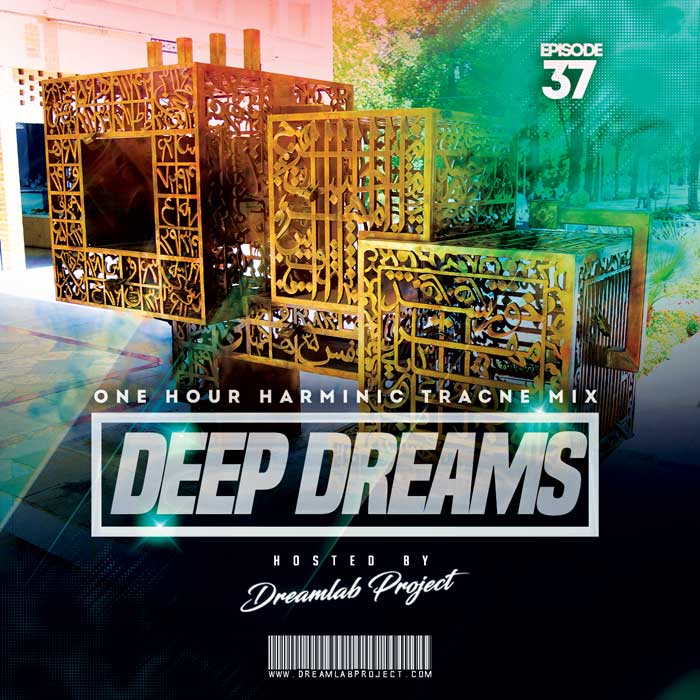 Dreamlab Project - Deep Dreams 37 (Harmonic Trance)